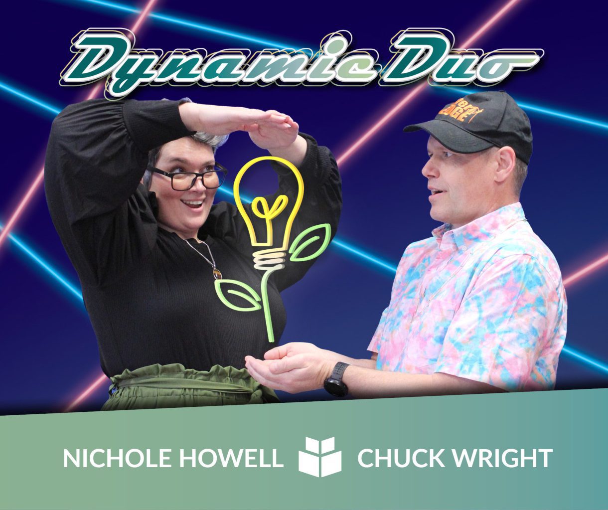 Dynamic Duos: Chuck Wright &#038; Nichole Howell