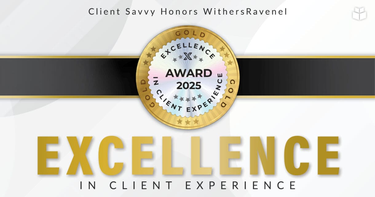 A graphic with an award emblem in the center. The graphic commemorates WithersRavenel's recently award Client Experience honor.