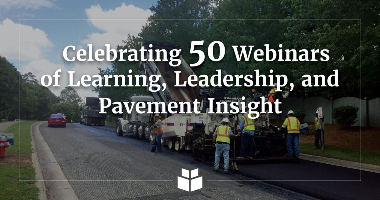 A graphic with pavement machines and information about the 50th Infrastructure Webinar.