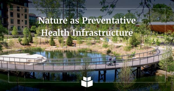 A graphic image of nature based preventative health infrastructure.