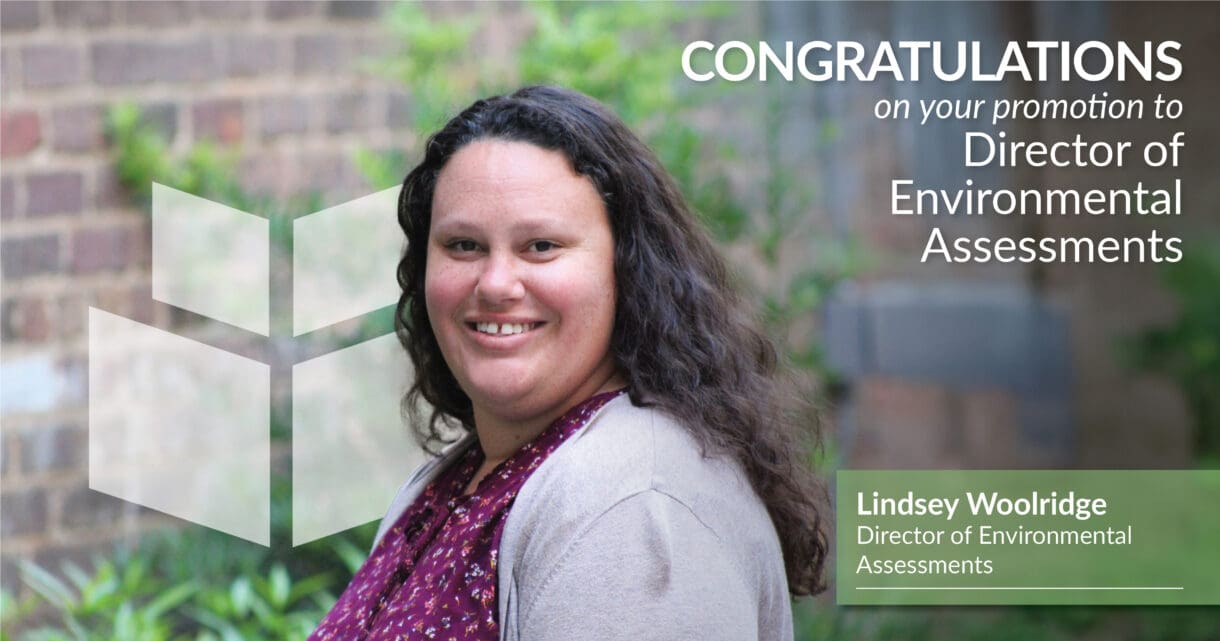 Promotion graphic featuring Lindsey Woolridge, congratulating her on being named Director of Environmental Assessments.